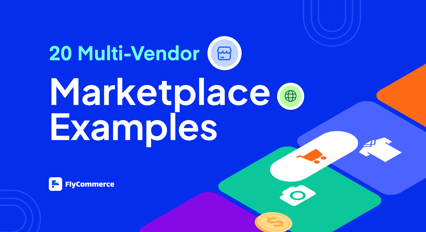 20 Multi-Vendor Marketplace Examples to Learn From (2026)
